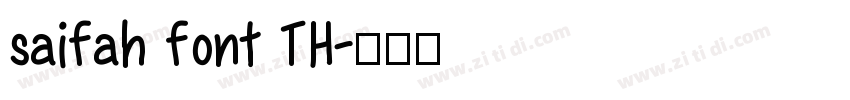 saifah font TH字体转换